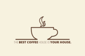 Best coffee Your House